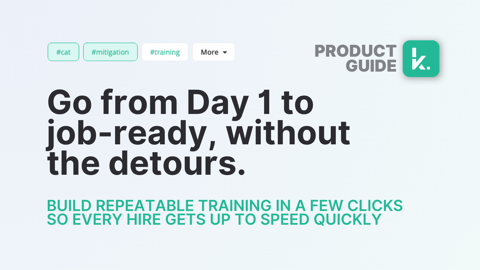 Workflows: The Fastest Way to Build Standardized Training That Sticks
