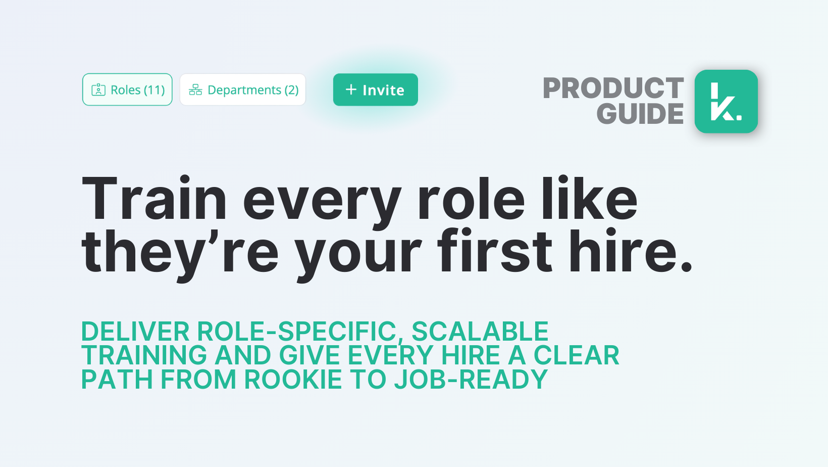 Workforce - Train every role like they're your first hire.